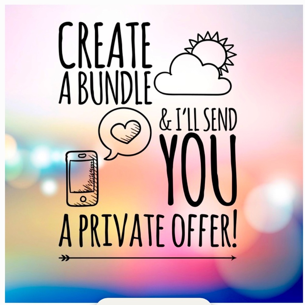 Create a Bundle and I’ll Send you a Personal Offer